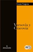 VARSOVIA Y CRACOVIA 2012 (GENTE VIAJERA) | 9788492963935 | BASTART, JORDI | Llibreria Drac - Llibreria d'Olot | Comprar llibres en català i castellà online