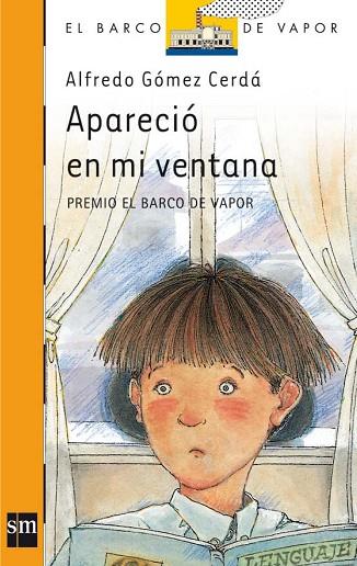 APARECIO EN MI VENTANA | 9788434830981 | GOMEZ CERDA, ALFREDO | Llibreria Drac - Librería de Olot | Comprar libros en catalán y castellano online