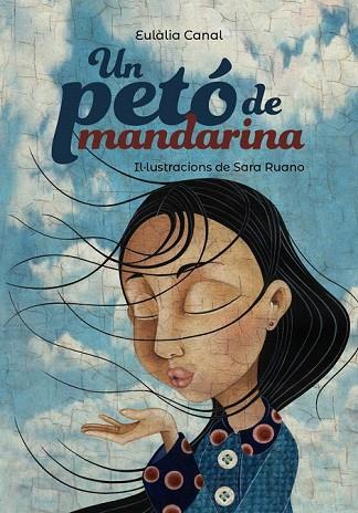 PETÓ DE MANDARINA, UN | 9788448945961 | CANAL, EULÀLIA | Llibreria Drac - Librería de Olot | Comprar libros en catalán y castellano online