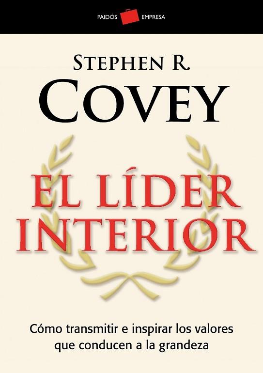 LIDER INTERIOR, EL | 9788449322709 | COVEY, STEPHEN R. | Llibreria Drac - Librería de Olot | Comprar libros en catalán y castellano online