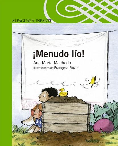 MENUDO LIO | 9788420468051 | MACHADO, ANA MARIA | Llibreria Drac - Librería de Olot | Comprar libros en catalán y castellano online