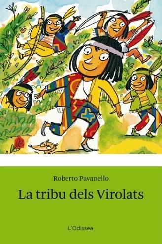 TRIBU DELS VIROLATS, LA | 9788499323428 | PANAVELLO, ROBERTO | Llibreria Drac - Llibreria d'Olot | Comprar llibres en català i castellà online