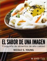 SABOR DE UNA IMAGEN, EL | 9788441531871 | YOUNG, NICOLE S | Llibreria Drac - Llibreria d'Olot | Comprar llibres en català i castellà online