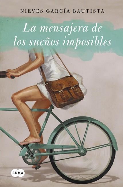 MENSAJERA DE SUEÑOS IMPOSIBLES, LA | 9788483658468 | GARCIA, NIEVES | Llibreria Drac - Librería de Olot | Comprar libros en catalán y castellano online