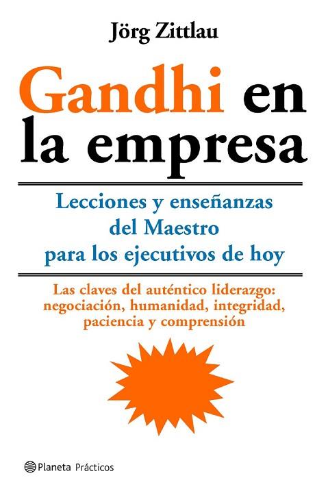 GANDHI EN LA EMPRESA | 9788408058502 | ZITTLAU, JORG | Llibreria Drac - Llibreria d'Olot | Comprar llibres en català i castellà online