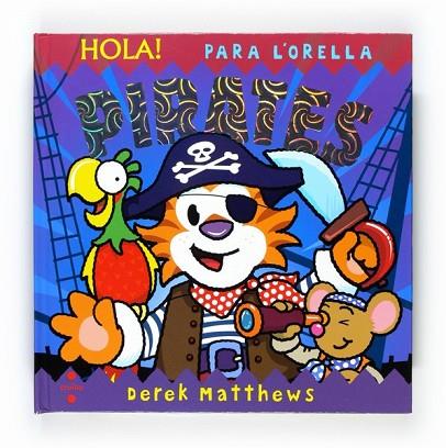 HOLA PIRATES | 9788466127943 | AA.VV. | Llibreria Drac - Librería de Olot | Comprar libros en catalán y castellano online