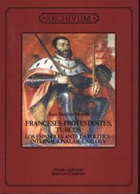 FRANCESES, PROTESTANTES, TURCOS. LOS ESPAÐOLES ANT | 9788433820433 | SANCHEZ MONTES, JUAN | Llibreria Drac - Llibreria d'Olot | Comprar llibres en català i castellà online