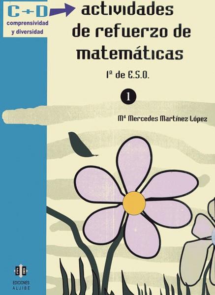 ACTIVIDADES DE REFUERZO DE MATEMATICAS 1º DE ESO (1) | 9788497001397 | MARTINEZ LOPEZ, Mª MERCEDES | Llibreria Drac - Llibreria d'Olot | Comprar llibres en català i castellà online