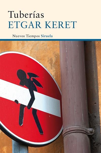 TUBERÍAS | 9788416854110 | KERET, ETGAR | Llibreria Drac - Llibreria d'Olot | Comprar llibres en català i castellà online