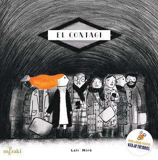 CONTAGI, EL | 9788412691894 | MIRÓ, LALI | Llibreria Drac - Llibreria d'Olot | Comprar llibres en català i castellà online