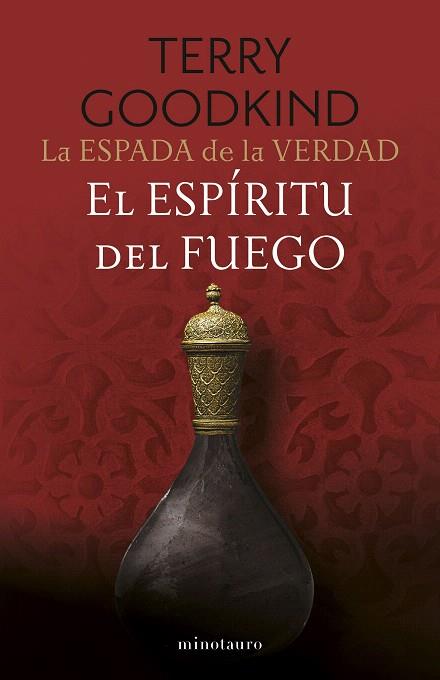 ESPADA DE LA VERDAD Nº 05/17, LA. EL ESPÍRITU DEL FUEGO | 9788445016541 | GOODKIND, TERRY | Llibreria Drac - Llibreria d'Olot | Comprar llibres en català i castellà online