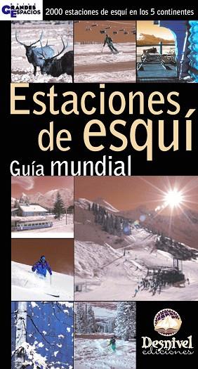 ESTACIONES DE ESQUI GUIA MUNDIAL | 9788495760210 | VELASCO, ADOLFO | Llibreria Drac - Llibreria d'Olot | Comprar llibres en català i castellà online