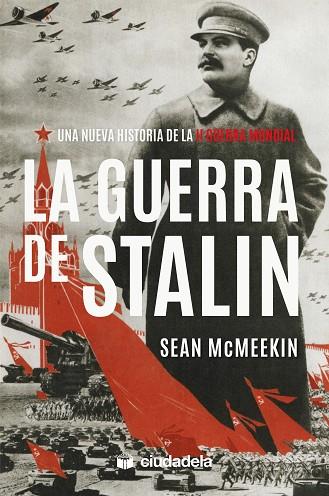 GUERRA DE STALIN, LA | 9788415436676 | MCMEEKIN, SEAN | Llibreria Drac - Llibreria d'Olot | Comprar llibres en català i castellà online