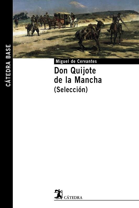 DON QUIJOTE DE LA MANCHA. (SELECCION) | 9788437622095 | CERVANTES, MIGUEL DE | Llibreria Drac - Llibreria d'Olot | Comprar llibres en català i castellà online