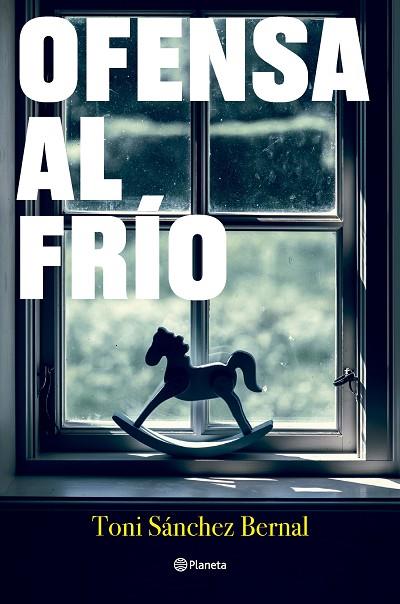 OFENSA AL FRÍO | 9788408283522 | SÁNCHEZ BERNAL, TONI | Llibreria Drac - Llibreria d'Olot | Comprar llibres en català i castellà online