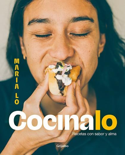 COCÍNALO. RECETAS CON SABOR Y ALMA | 9788425366024 | LO, MARÍA | Llibreria Drac - Llibreria d'Olot | Comprar llibres en català i castellà online