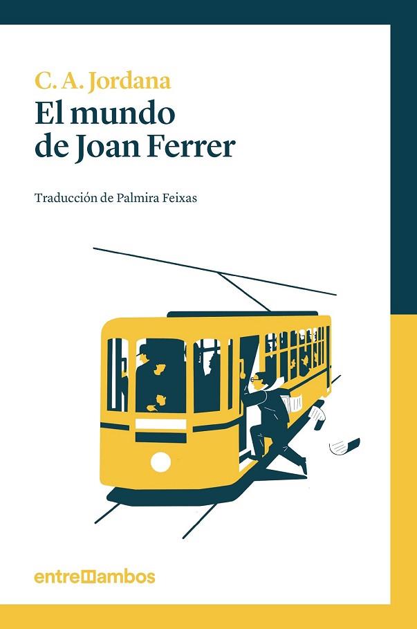 MUNDO DE JOAN FERRER, EL | 9788416379033 | JORDANA, CÈSAR-AUGUST | Llibreria Drac - Llibreria d'Olot | Comprar llibres en català i castellà online