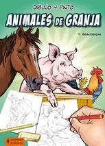 DIBUJO Y PINTO ANIMALES DE GRANJA | 9788425519369 | BEAUDENON, THIERRY | Llibreria Drac - Llibreria d'Olot | Comprar llibres en català i castellà online