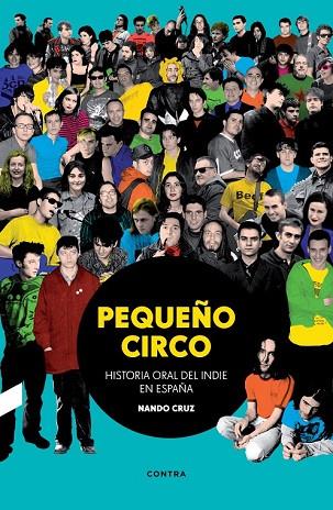 PEQUEÑO CIRCO | 9788494216794 | CRUZ, NANDO | Llibreria Drac - Llibreria d'Olot | Comprar llibres en català i castellà online