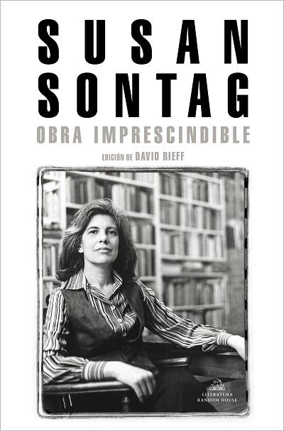 OBRA IMPRESCINDIBLE | 9788439736400 | SONTAG, SUSAN | Llibreria Drac - Llibreria d'Olot | Comprar llibres en català i castellà online