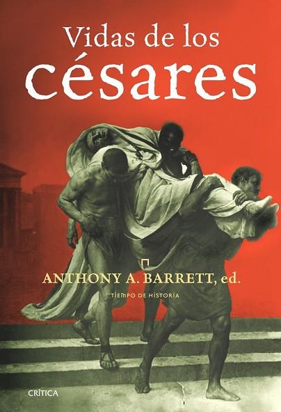 VIDAS DE LOS CESARES | 9788474239263 | BARRETT, ANTHONY | Llibreria Drac - Librería de Olot | Comprar libros en catalán y castellano online