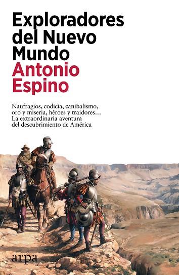 EXPLORADORES DEL NUEVO MUNDO | 9788419558503 | ESPINO, ANTONIO | Llibreria Drac - Llibreria d'Olot | Comprar llibres en català i castellà online