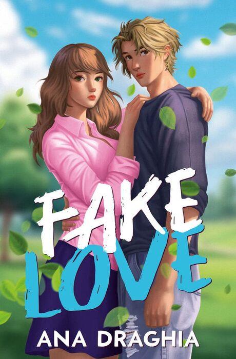 FAKE LOVE | 9788419939388 | DRAGHIA, ANA | Llibreria Drac - Llibreria d'Olot | Comprar llibres en català i castellà online