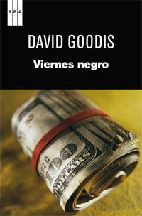 VIERNES NEGRO | 9788490060001 | GOODIS, DAVID | Llibreria Drac - Librería de Olot | Comprar libros en catalán y castellano online