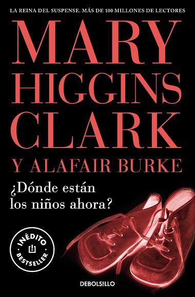 ¿DÓNDE ESTÁN LOS NIÑOS AHORA? | 9788466376778 | HIGGINS CLARK, MARY | Llibreria Drac - Llibreria d'Olot | Comprar llibres en català i castellà online