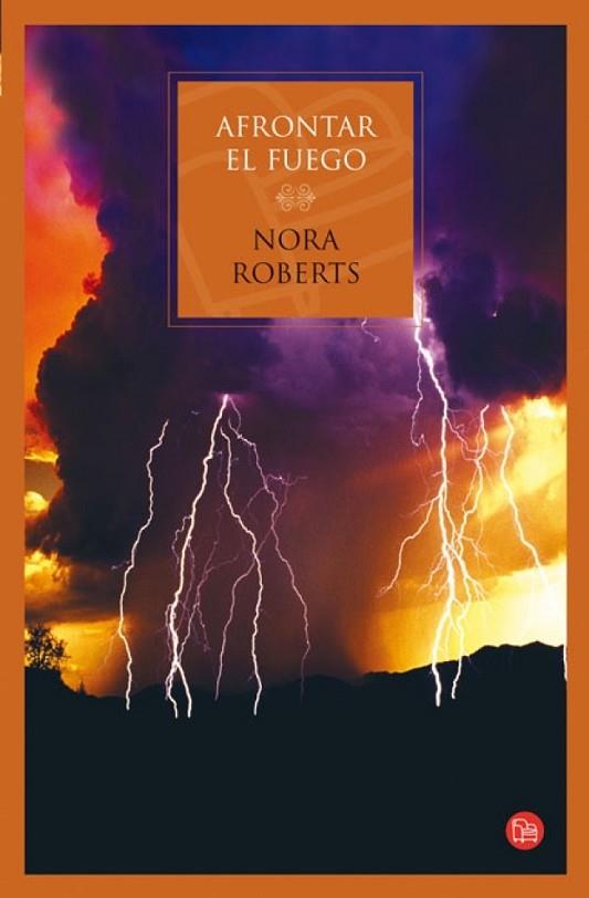 AFRONTAR EL FUEGO TD 06 | 9788466368605 | ROBERTS, NORA | Llibreria Drac - Llibreria d'Olot | Comprar llibres en català i castellà online