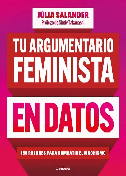 TU ARGUMENTARIO FEMINISTA EN DATOS | 9788419848581 | SALANDER, JÚLIA | Llibreria Drac - Llibreria d'Olot | Comprar llibres en català i castellà online