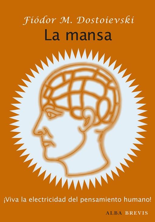 MANSA, LA | 9788484287803 | DOSTOIEVSKI, FIÓDOR M. | Llibreria Drac - Librería de Olot | Comprar libros en catalán y castellano online