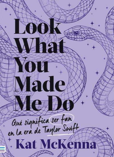 LOOK WHAT YOU MADE ME DO | 9788492917259 | MCKENNA, KAT | Llibreria Drac - Llibreria d'Olot | Comprar llibres en català i castellà online