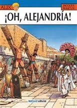 OH, ALEJANDRIA! (LAS AVENTURAS DE ALIX 20) | 9788493911690 | MARTIN, JACQUES | Llibreria Drac - Librería de Olot | Comprar libros en catalán y castellano online