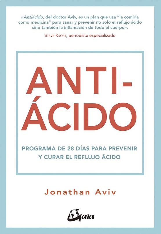 ANTIÁCIDO | 9788484457282 | AVIV, JONATHAN | Llibreria Drac - Llibreria d'Olot | Comprar llibres en català i castellà online