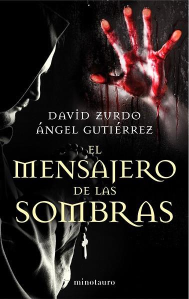 MENSAJERO DE LAS SOMBRAS, EL | 9788445001653 | ZURDO, DAVID; GUTIERREZ, ANGEL | Llibreria Drac - Librería de Olot | Comprar libros en catalán y castellano online