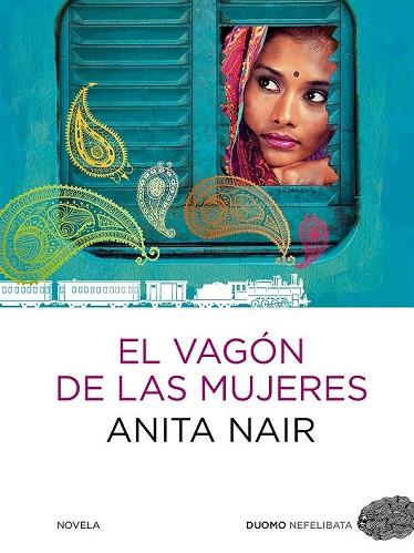 VAGON DE LAS MUJERES, EL | 9788415355496 | NAIR, ANITA | Llibreria Drac - Llibreria d'Olot | Comprar llibres en català i castellà online