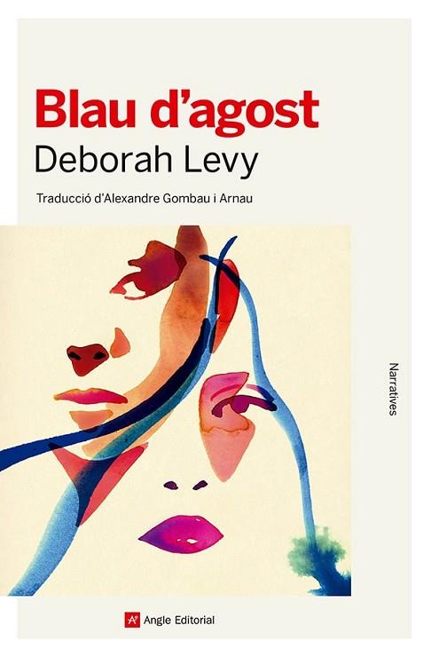 BLAU D'AGOST | 9788410112353 | LEVY, DEBORAH | Llibreria Drac - Llibreria d'Olot | Comprar llibres en català i castellà online