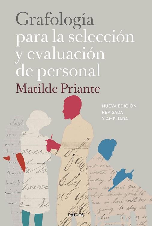 GRAFOLOGÍA PARA LA SELECCIÓN Y EVALUACIÓN DE PERSONAL | 9788449333187 | PRIANTE, MATILDE | Llibreria Drac - Llibreria d'Olot | Comprar llibres en català i castellà online