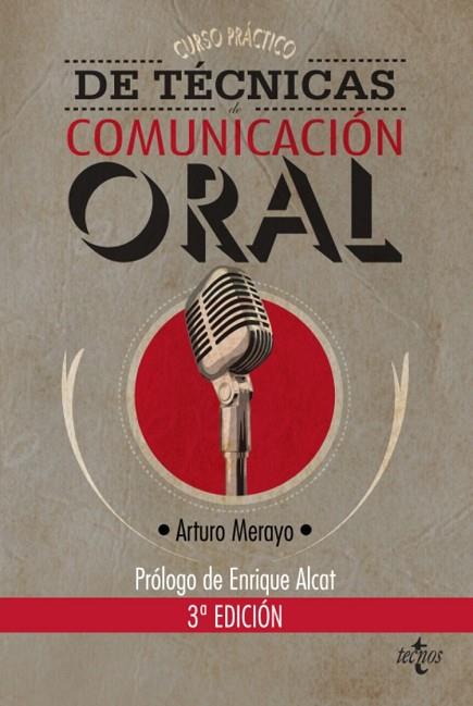 CURSO PRACTICO DE TECNICAS DE COMUNICACION ORAL | 9788430955473 | MERAYO, ARTURO | Llibreria Drac - Llibreria d'Olot | Comprar llibres en català i castellà online