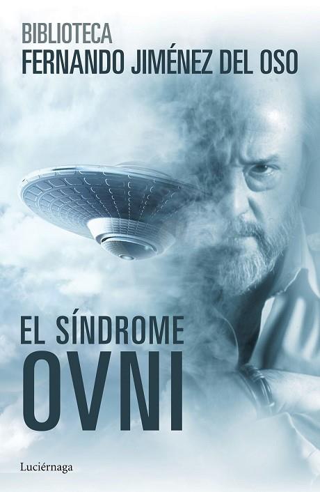 SÍNDROME OVNI, EL | 9788416694075 | JIMÉNEZ, FERNANDO | Llibreria Drac - Librería de Olot | Comprar libros en catalán y castellano online