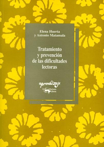 TRATAMIENTO Y PREVENCION DE LAS DIFICULTADES LECTO | 9788477741077 | HUERTA, ELENA | Llibreria Drac - Llibreria d'Olot | Comprar llibres en català i castellà online