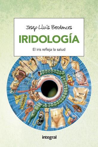 IRIDOLOGIA | 9788491180630 | BERDONCES , JOSEP LLUIS | Llibreria Drac - Llibreria d'Olot | Comprar llibres en català i castellà online