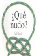 QUE NUDO | 9788495677952 | BUDWORTH, GEOFFREY | Llibreria Drac - Llibreria d'Olot | Comprar llibres en català i castellà online