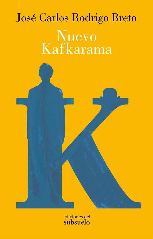 NUEVO KAFKARAMA | 9788412657296 | RODRIGO BRETO, JOSÉ CARLOS | Llibreria Drac - Llibreria d'Olot | Comprar llibres en català i castellà online