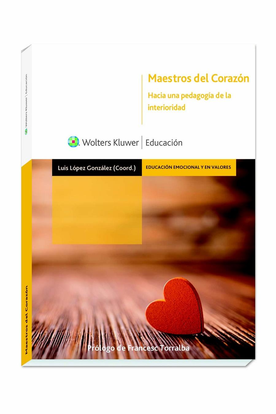 MAESTROS DEL CORAZÓN | 9788499871547 | LOPEZ, LLUIS | Llibreria Drac - Llibreria d'Olot | Comprar llibres en català i castellà online