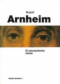 PENSAMIENTO VISUAL, EL | 9788475093772 | ARNHEIM, RUDOLF | Llibreria Drac - Llibreria d'Olot | Comprar llibres en català i castellà online