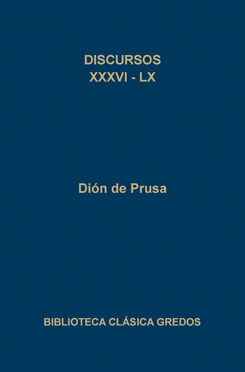 DISCURSOS XXXVI-LX | 9788424918453 | PRUSA, DION DE | Llibreria Drac - Librería de Olot | Comprar libros en catalán y castellano online