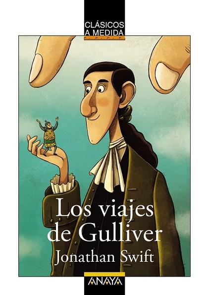 VIAJES DE GULLIVER, LOS (CLASICOS A MEDIDA) | 9788469836071 | SWIFT, JONATHAN | Llibreria Drac - Llibreria d'Olot | Comprar llibres en català i castellà online