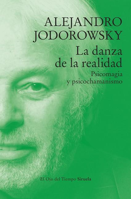 DANZA DE LA REALIDAD, LA | 9788410183544 | JODOROWSKY, ALEJANDRO | Llibreria Drac - Llibreria d'Olot | Comprar llibres en català i castellà online